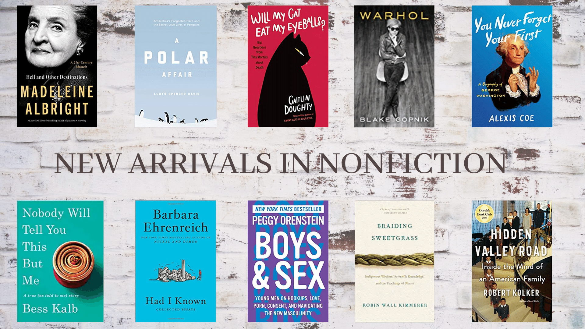 New Arrivals in Nonfiction