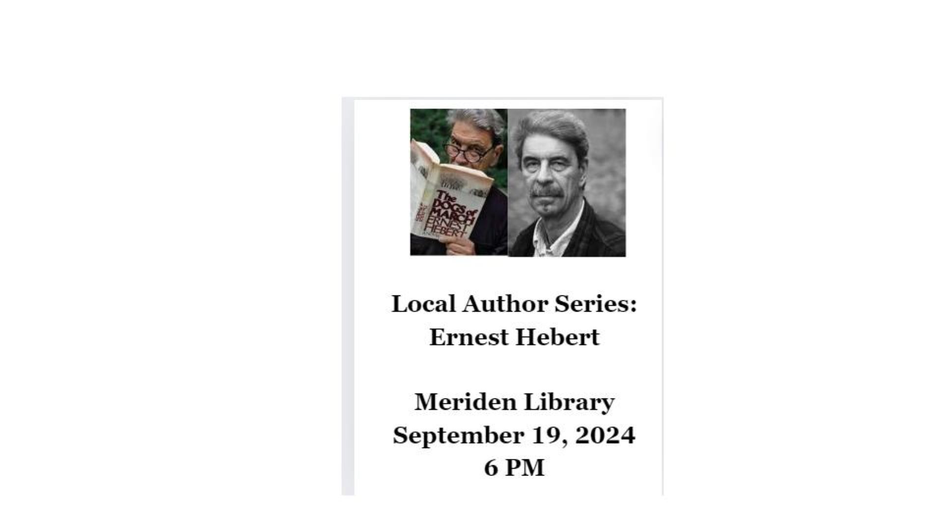 Local Author Series: Ernest Hebert