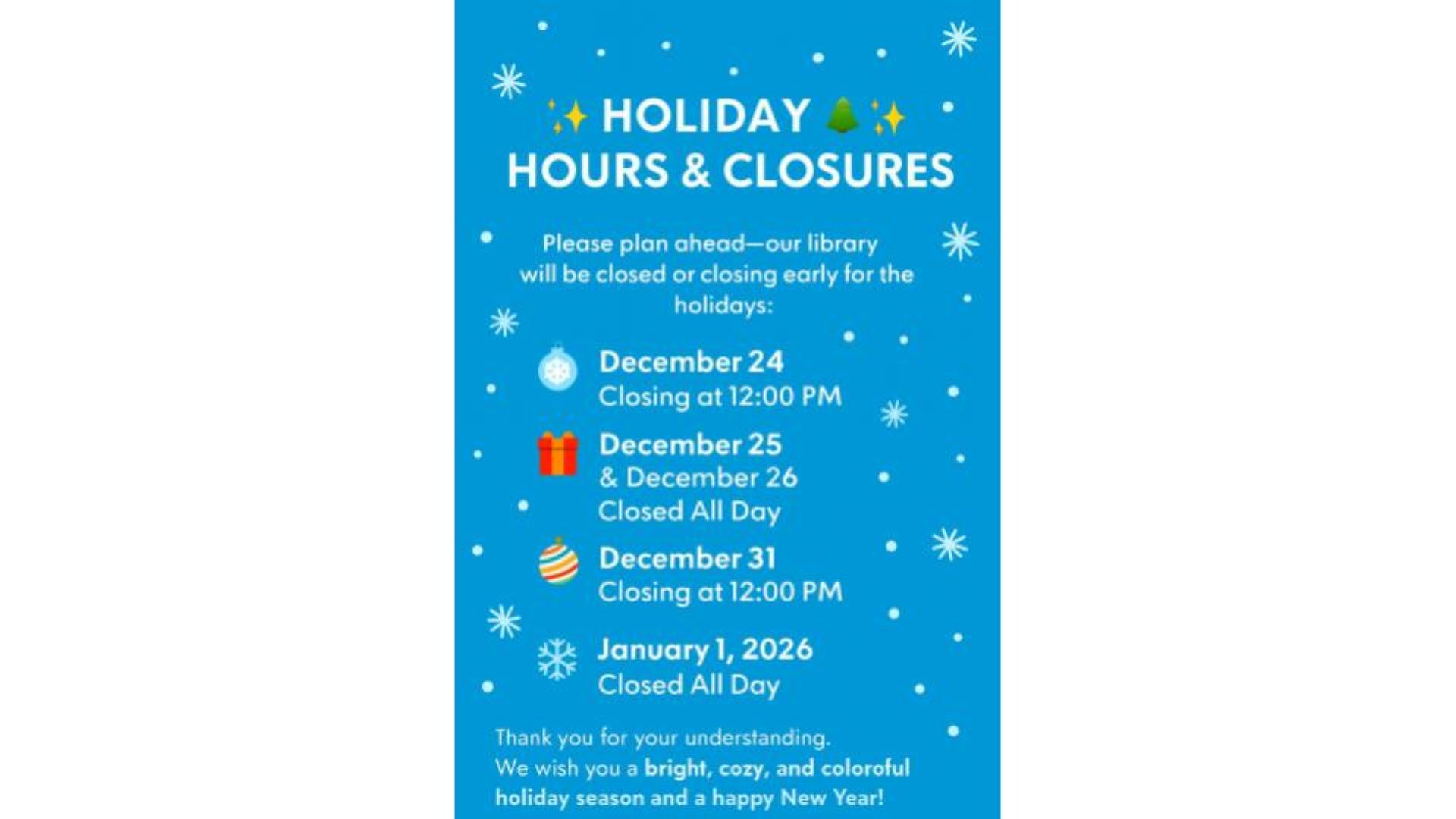 Holiday Closure