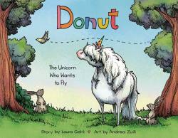 Donut The Unicorn Who Wants To Fly