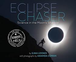  Eclipse Chaser : Science in the Moon's Shadow