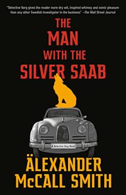 The Man With The Silver Saab