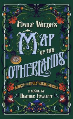 Emily Wilde's Map Of The Otherlands (book 2)