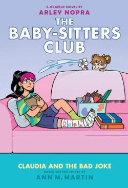 The Baby-Sitters Club GN 15 Claudia And The Bad Joke