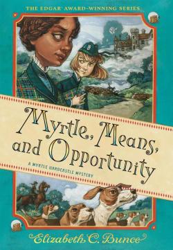 Myrtle, Means and Opportunity