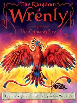 The Kingdom Of Wrenly #20 The Crimson Spy