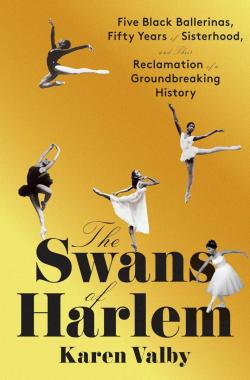 The Swans Of Harlem