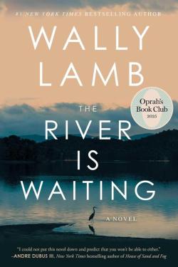 The River Is Waiting