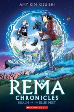 The Rema Chronicles Vol 01 Realm Of The Blue Mist
