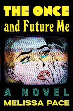 The Once And Future Me