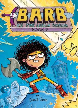 Barb VS. The Leech Queen (Book 4 ) Graphic Novel