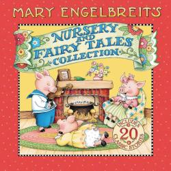 Mary Engelbreit's Nursery And Fairy Tales Collection
