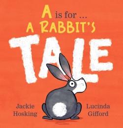 A Is For A Rabbit's Tale