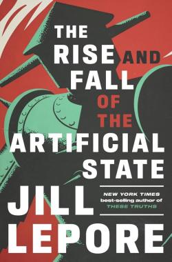 The Rise And The Fall Of The Artificial State