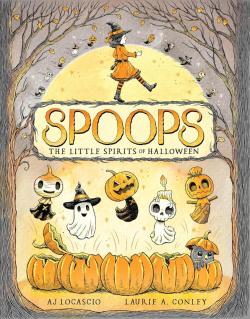 Spoops The Little Spirits Of Halloween