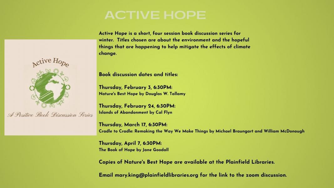 Active Hope is a short, four session book discussion series for winter.