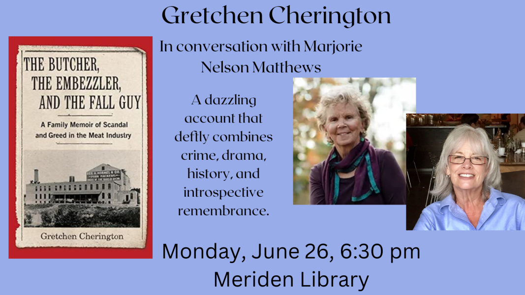 Book Talk, Gretchen Cherington, Monday, June 26, 6:30pm