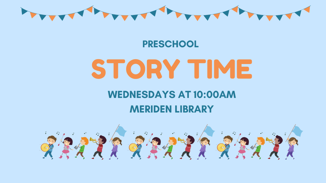 Story time Meriden Library, Wednesday, 10 am