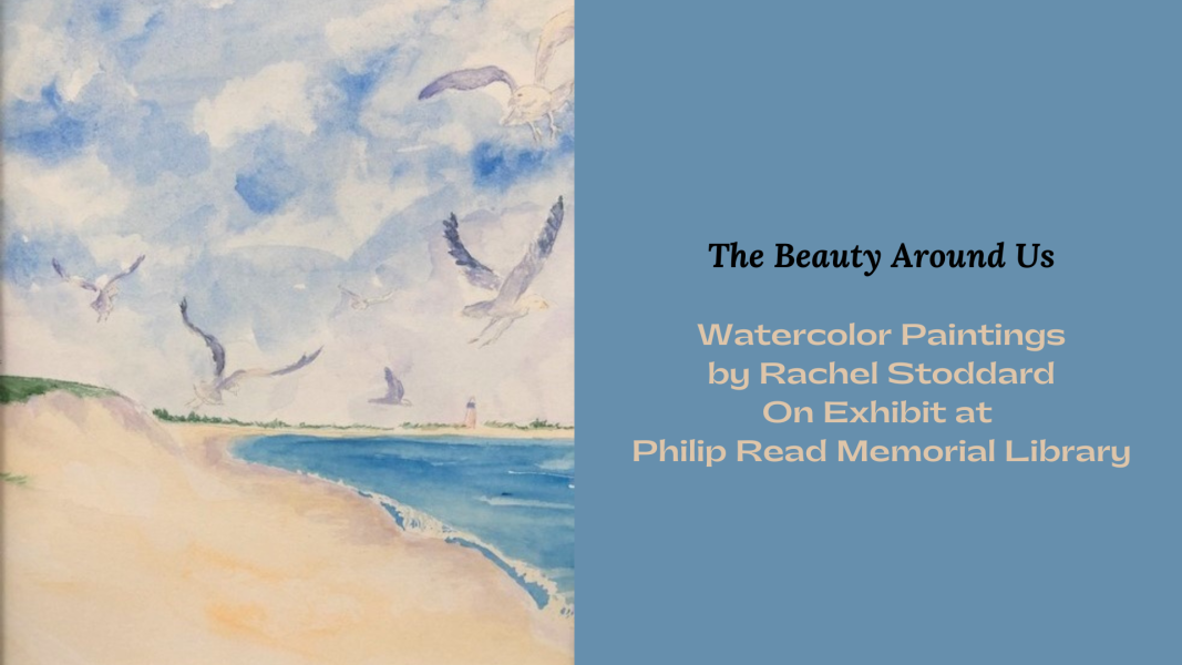 Art exhibit, Philip Read Memorial Library