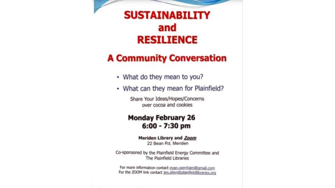 SUSTAINABILITY  and  RESILIENCE  A Community Conversation
