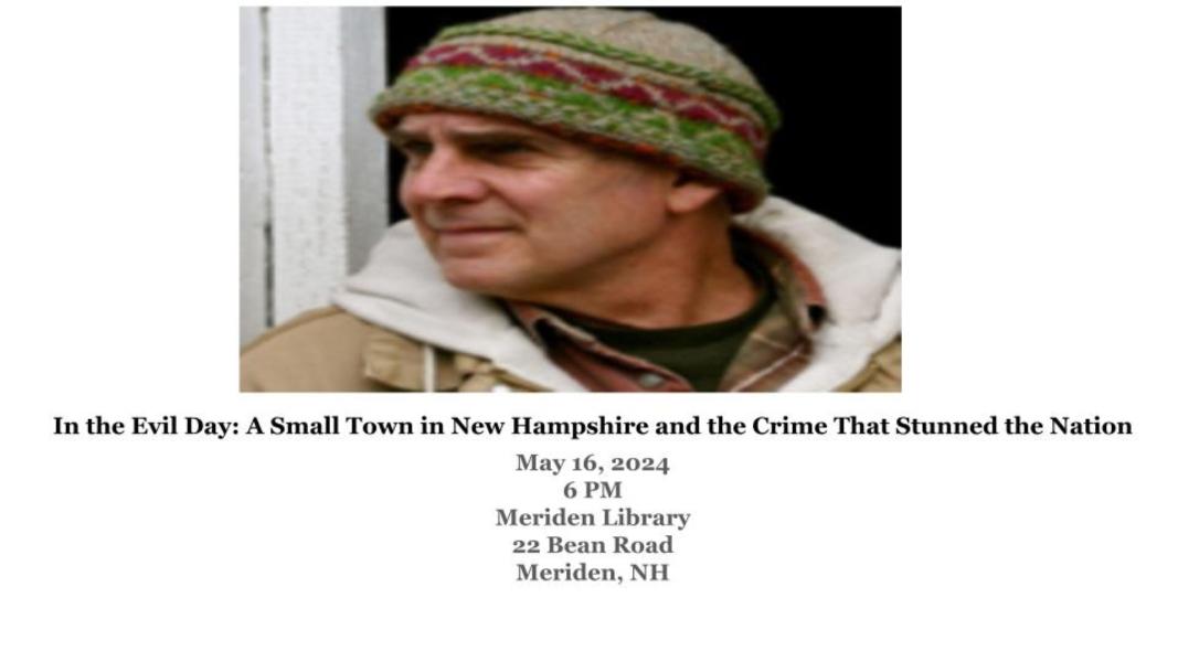 In the Evil Day: A Small Town in New Hampshire and the Crime That Stunned the Nation
